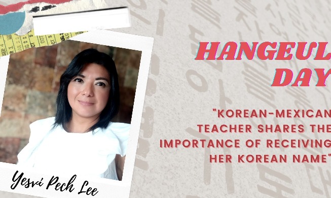 Korean Mexican teacher explains how she received a Korean name